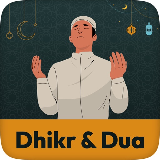 Dhikr & Dua - ذكر و دعاء